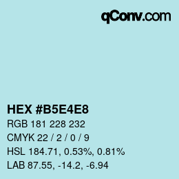 カラーコード: HEX #B5E4E8 | qconv.com