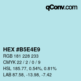 Color code: HEX #B5E4E9 | qconv.com