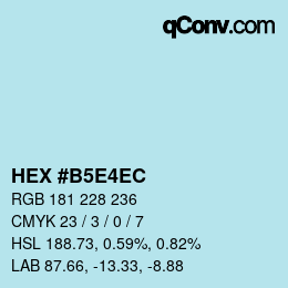 カラーコード: HEX #B5E4EC | qconv.com