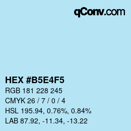 カラーコード: HEX #B5E4F5 | qconv.com