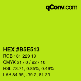 Color code: HEX #B5E513 | qconv.com