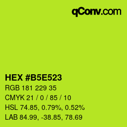 カラーコード: HEX #B5E523 | qconv.com