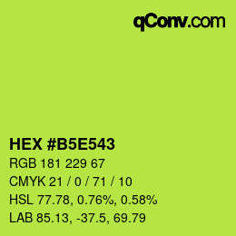 颜色代码: HEX #B5E543 | qconv.com