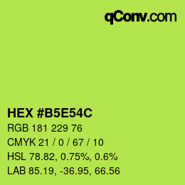 Color code: HEX #B5E54C | qconv.com