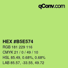 カラーコード: HEX #B5E574 | qconv.com