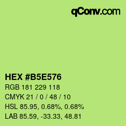 Color code: HEX #B5E576 | qconv.com