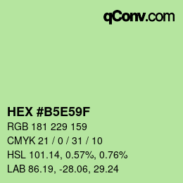 Color code: HEX #B5E59F | qconv.com