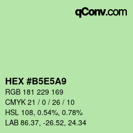 カラーコード: HEX #B5E5A9 | qconv.com