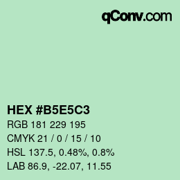 Farbcode: HEX #B5E5C3 | qconv.com