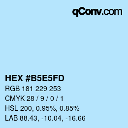 Farbcode: HEX #B5E5FD | qconv.com