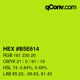 Farbcode: HEX #B5E614 | qconv.com