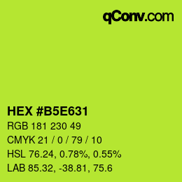 カラーコード: HEX #B5E631 | qconv.com