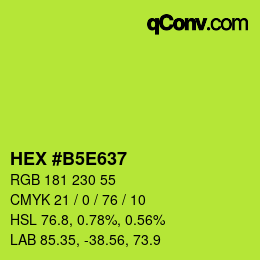 カラーコード: HEX #B5E637 | qconv.com