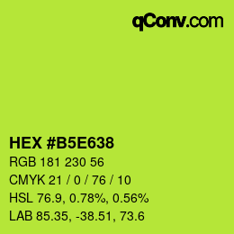 カラーコード: HEX #B5E638 | qconv.com