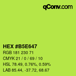 Color code: HEX #B5E647 | qconv.com