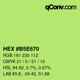 Color code: HEX #B5E670 | qconv.com