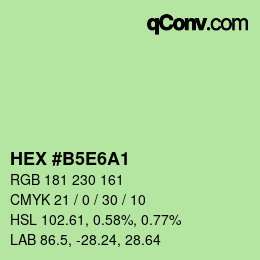 Farbcode: HEX #B5E6A1 | qconv.com