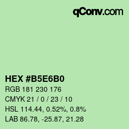 Color code: HEX #B5E6B0 | qconv.com