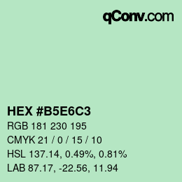 Color code: HEX #B5E6C3 | qconv.com