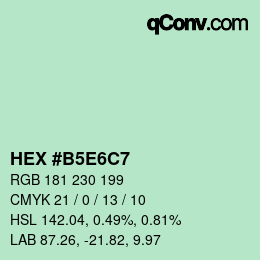 Farbcode: HEX #B5E6C7 | qconv.com