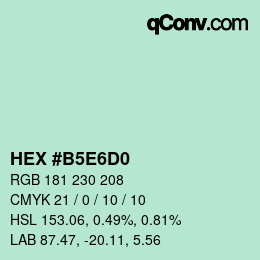 カラーコード: HEX #B5E6D0 | qconv.com
