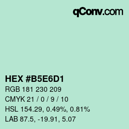 カラーコード: HEX #B5E6D1 | qconv.com