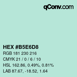 カラーコード: HEX #B5E6D8 | qconv.com
