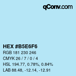 Farbcode: HEX #B5E6F6 | qconv.com