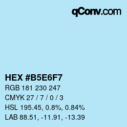 カラーコード: HEX #B5E6F7 | qconv.com