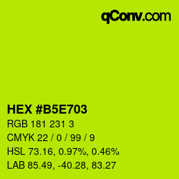 カラーコード: HEX #B5E703 | qconv.com