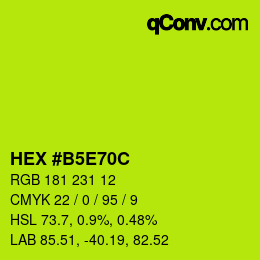 Código de color: HEX #B5E70C | qconv.com