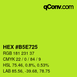 カラーコード: HEX #B5E725 | qconv.com