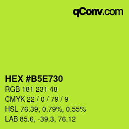 カラーコード: HEX #B5E730 | qconv.com