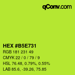 颜色代码: HEX #B5E731 | qconv.com
