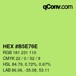 Farbcode: HEX #B5E76E | qconv.com