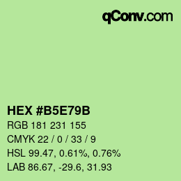 Farbcode: HEX #B5E79B | qconv.com