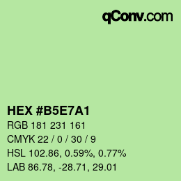 Farbcode: HEX #B5E7A1 | qconv.com