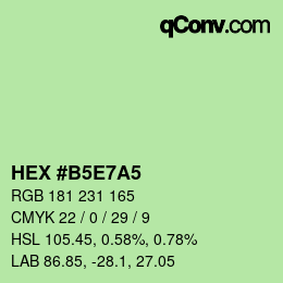 カラーコード: HEX #B5E7A5 | qconv.com