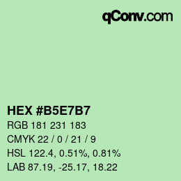 Farbcode: HEX #B5E7B7 | qconv.com