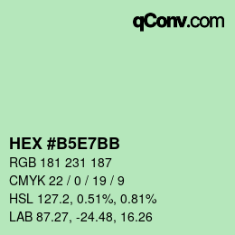 カラーコード: HEX #B5E7BB | qconv.com