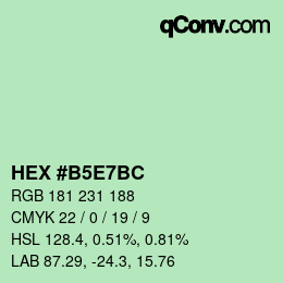 カラーコード: HEX #B5E7BC | qconv.com