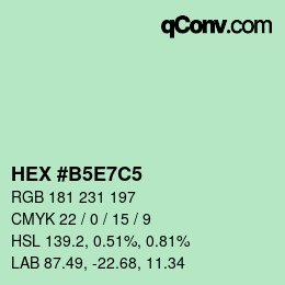 カラーコード: HEX #B5E7C5 | qconv.com