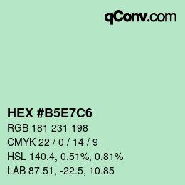 Color code: HEX #B5E7C6 | qconv.com