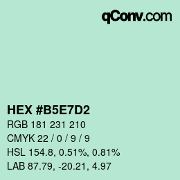 カラーコード: HEX #B5E7D2 | qconv.com