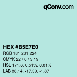 Color code: HEX #B5E7E0 | qconv.com