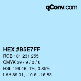 Color code: HEX #B5E7FF | qconv.com