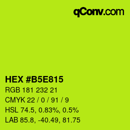 Color code: HEX #B5E815 | qconv.com