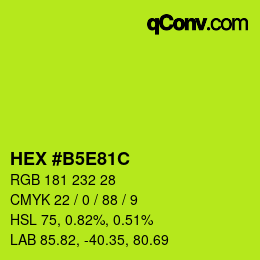 カラーコード: HEX #B5E81C | qconv.com