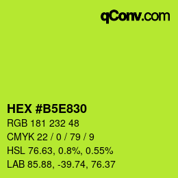カラーコード: HEX #B5E830 | qconv.com