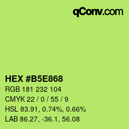 Color code: HEX #B5E868 | qconv.com